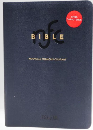 Bible Nouvelle Français courant gros caractères