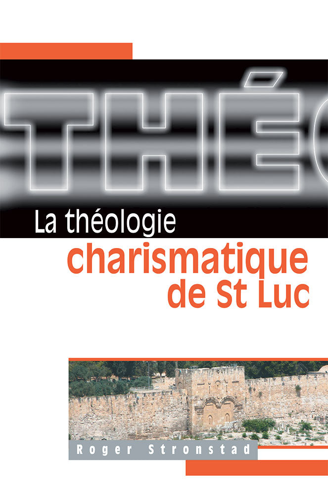La théologie charismatique de St Luc