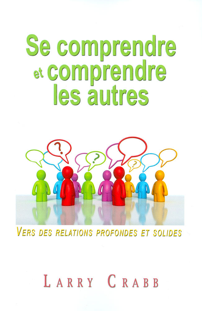 Se comprendre et comprendre les autres