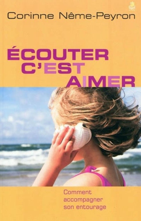Écouter c'est aimer