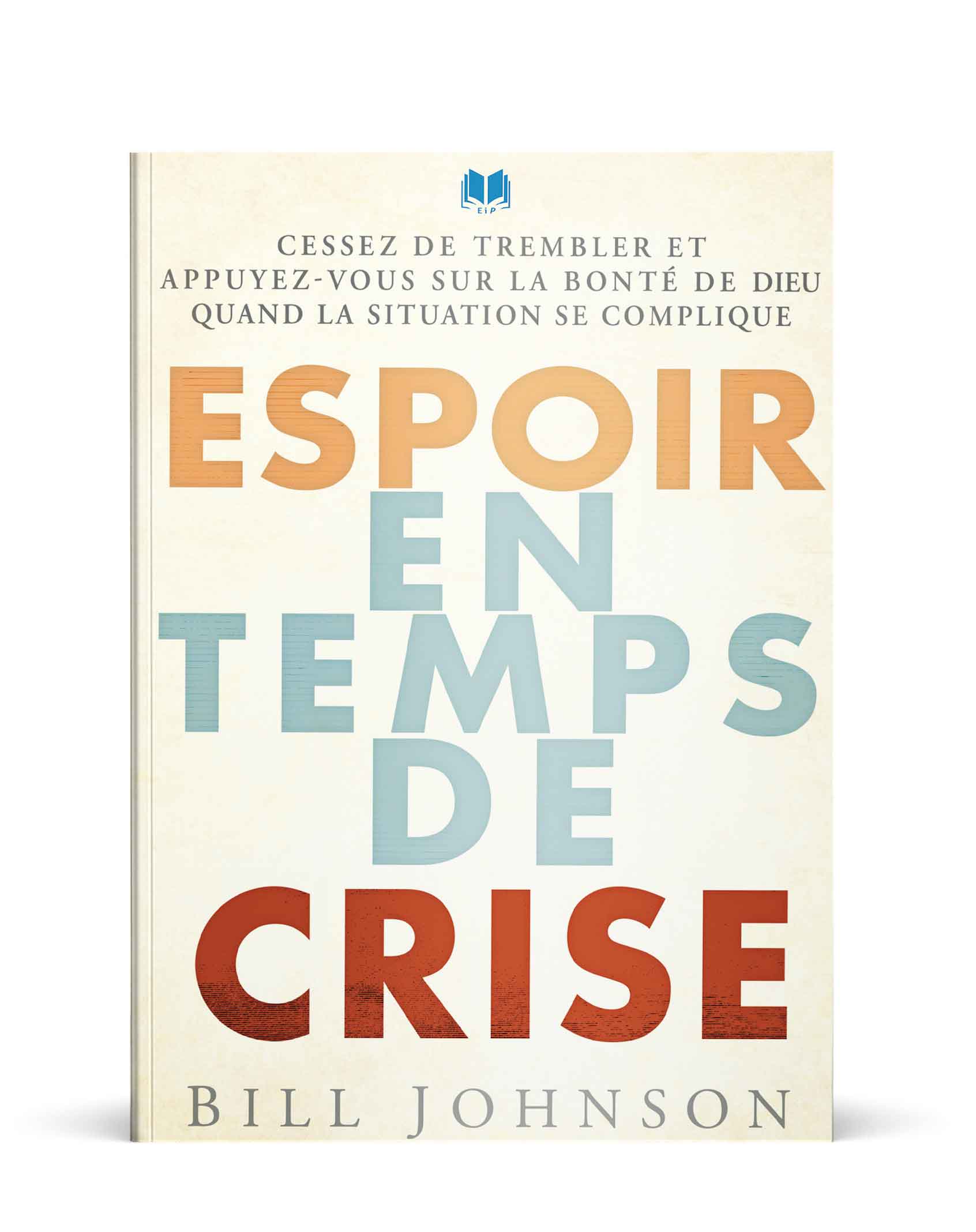 Espoir en temps de crise