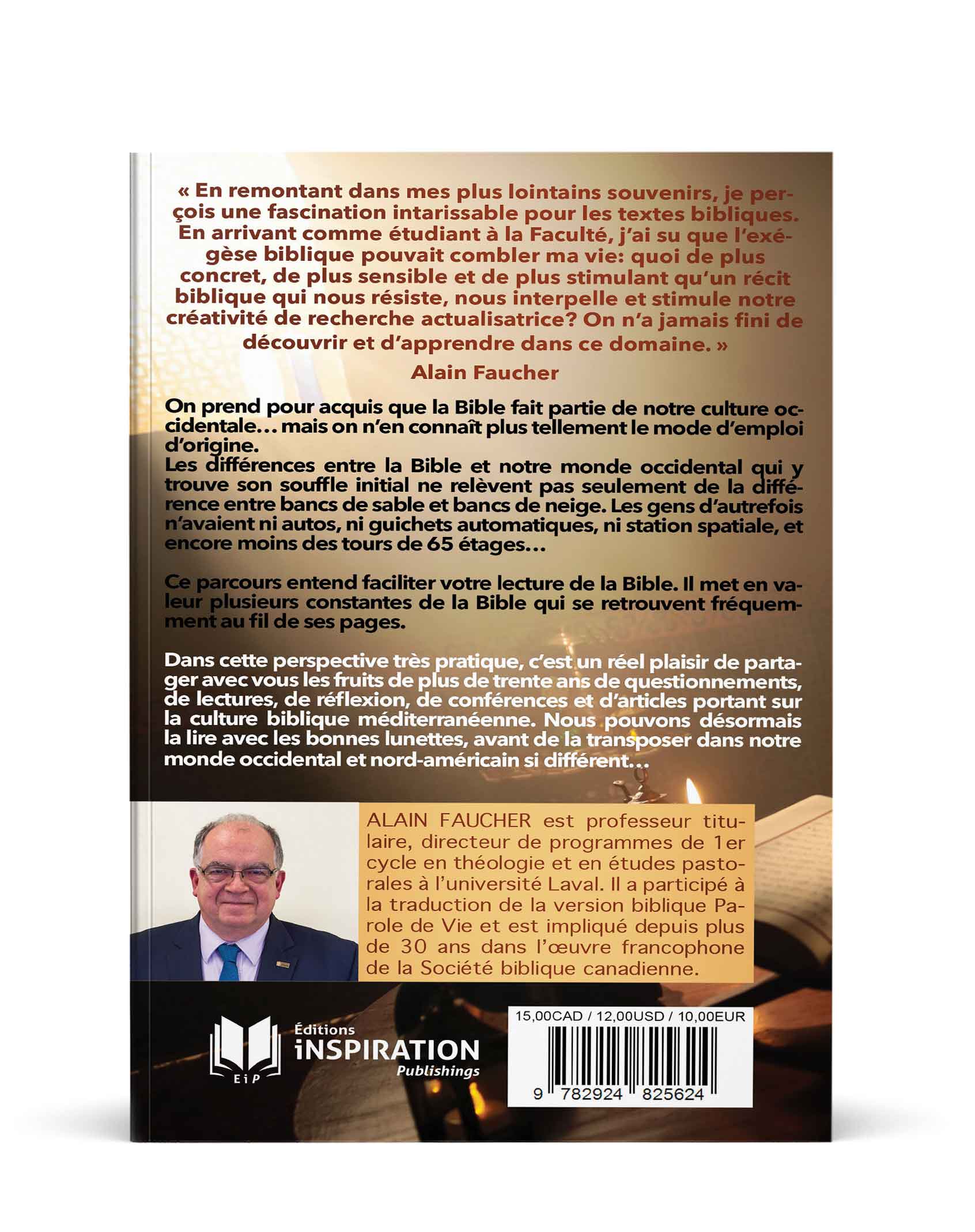 Quatrième de couverture du livre Lire la Bible... avec les bonnes lunettes! de Alain Faucher.