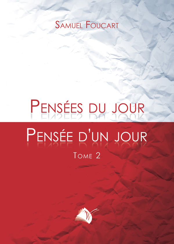 Pensées du jour - Pensée d'un jour Tome 2