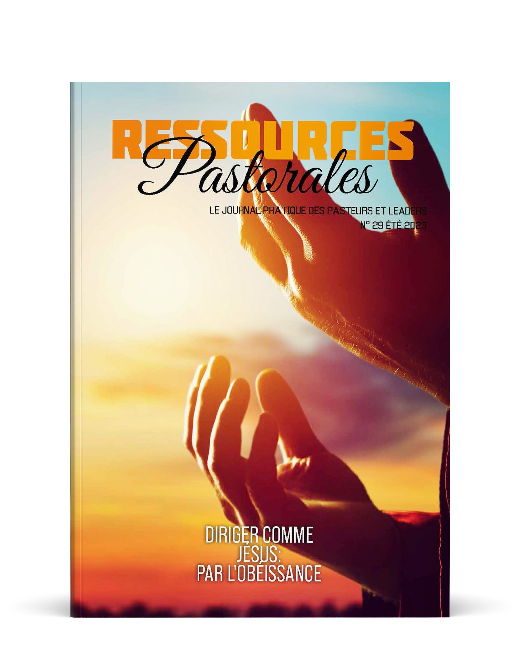 Diriger comme Jésus: Par l'obéissance | Ressources pastorales numéro 29