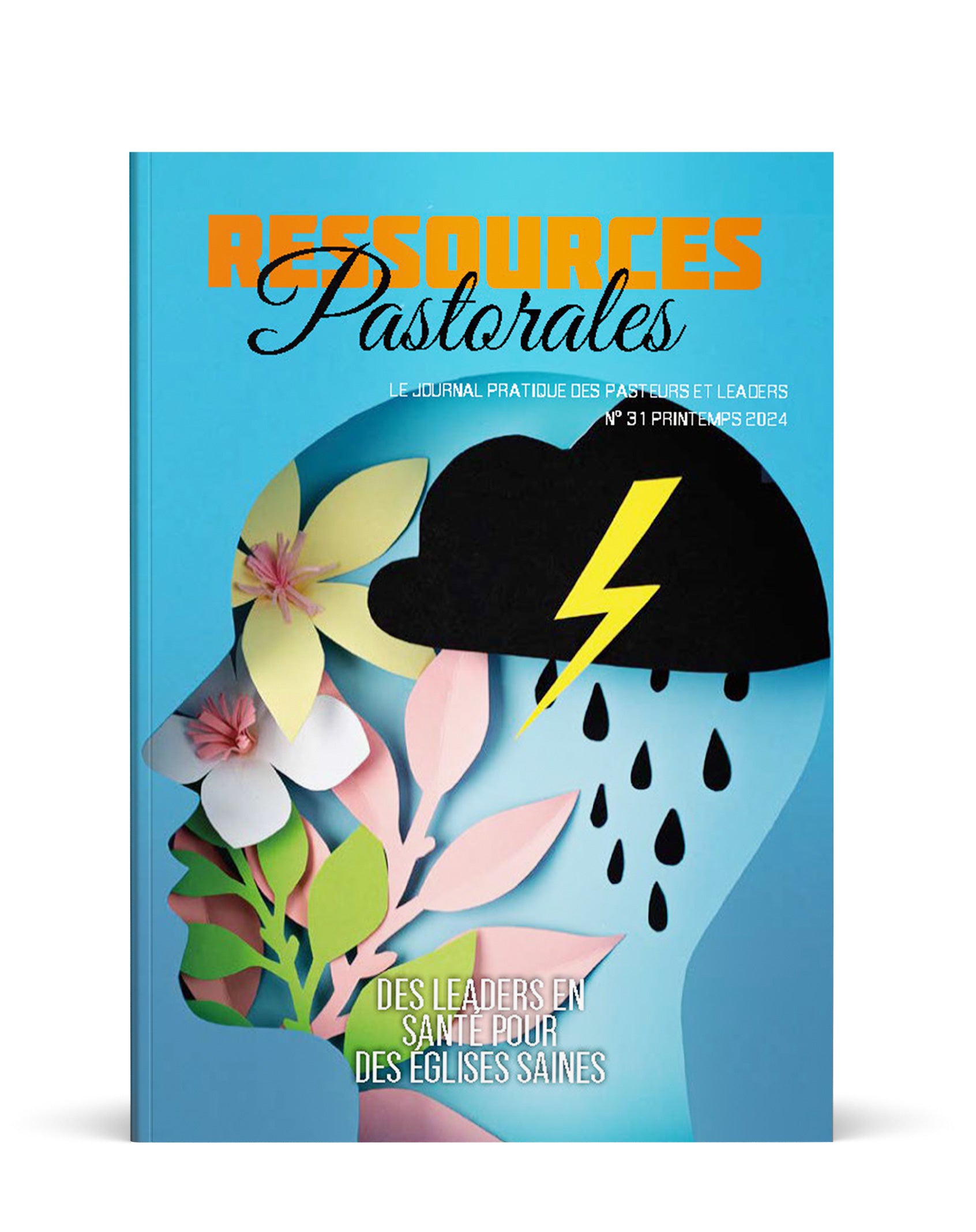 Des leaders sains pour des églises en santé | Ressources pastorales numéro 31