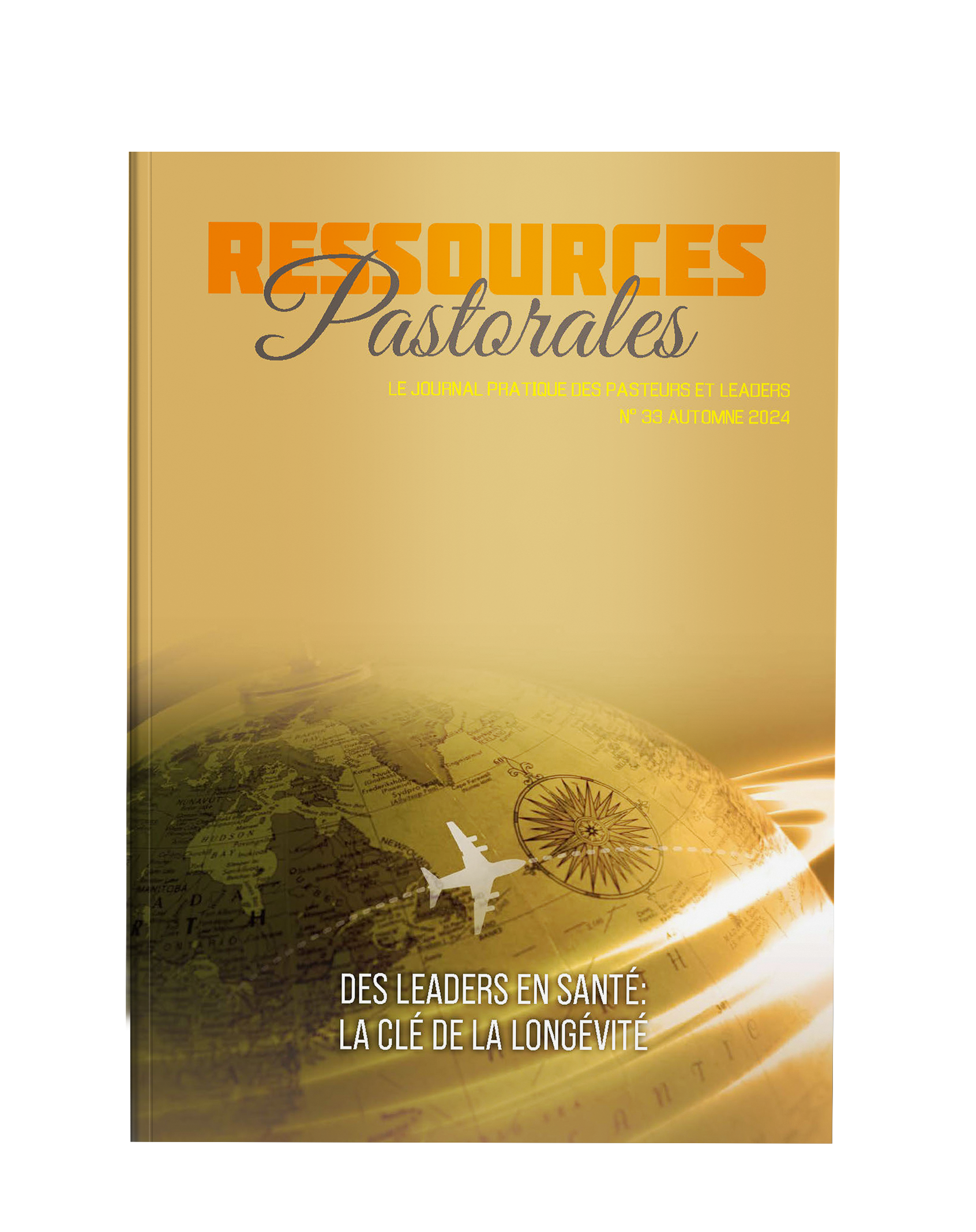 Des leaders en santé: La clé de la longévité | Ressources pastorales numéro 33