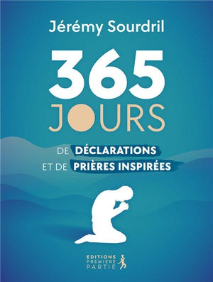 Livre 365 jours de déclarations et de prières inspirées Jeremy Sourdril Couverture Recto