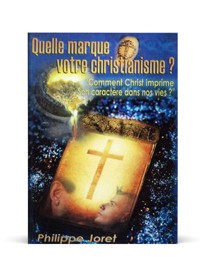 Quelle marque votre christianisme ?