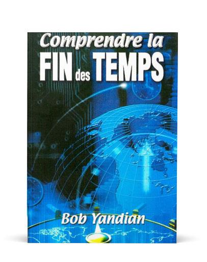 Comprendre la fin des temps