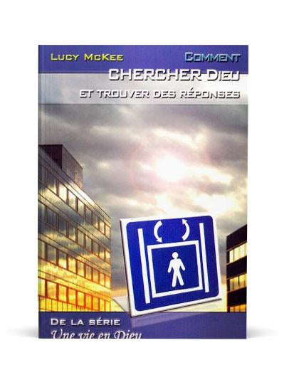 Comment chercher Dieu et trouver des réponses