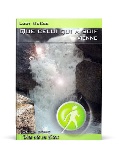 Que celui qui a soif vienne - Boutique iNSPIRATION