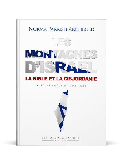 Les montagnes d’Israël – édition revue et corrigée - Boutique iNSPIRATION