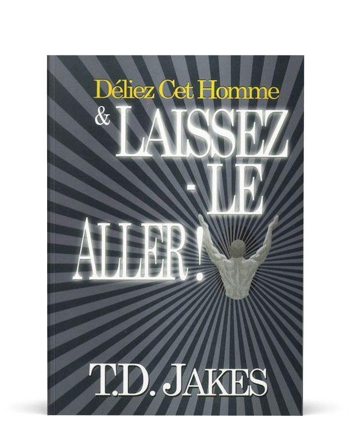 Déliez cet homme et laissez-le aller ! - Boutique iNSPIRATION