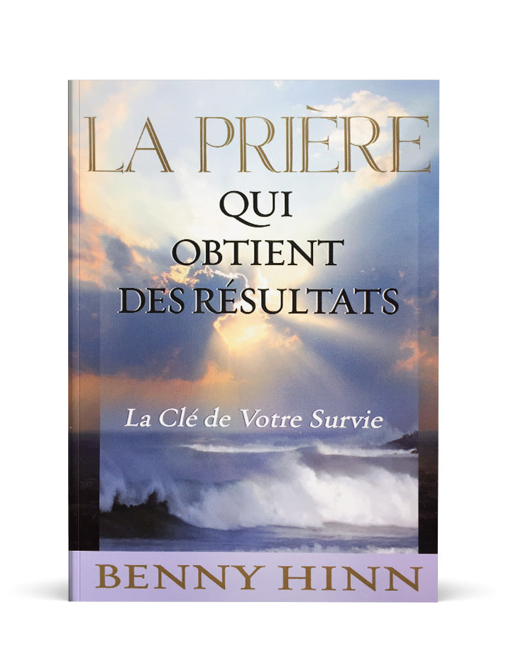 La prière qui obtient des résultats - Boutique iNSPIRATION