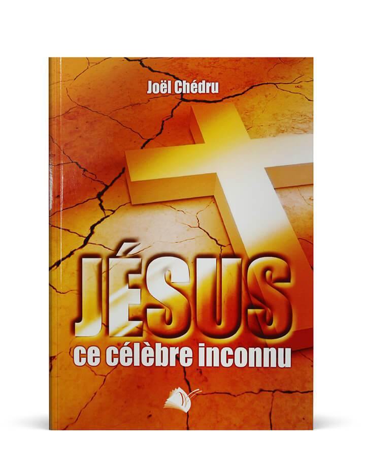 Jésus, ce célèbre inconnu - Boutique iNSPIRATION