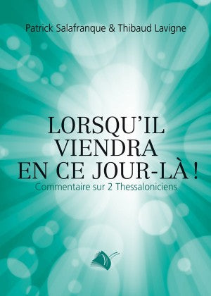 Lorsqu'il viendra en ce jour-là ! - Boutique iNSPIRATION