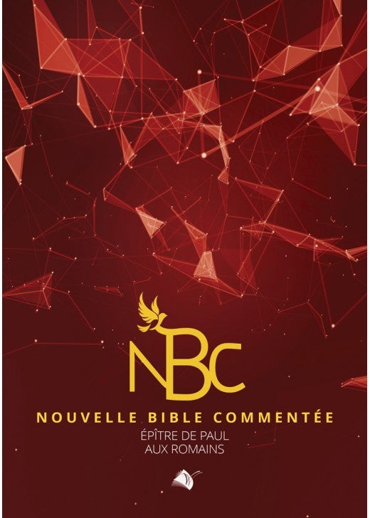 Nouvelle bible commentée - L'épître aux romains