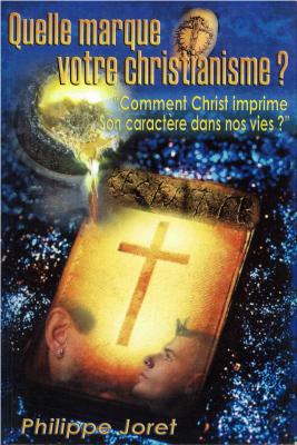 Quelle marque votre christianisme? - Boutique iNSPIRATION