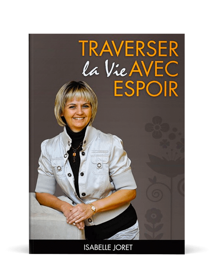 Traverser la vie avec espoir - Boutique iNSPIRATION