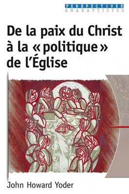 De la paix du Christ à la "politique" de l'Église