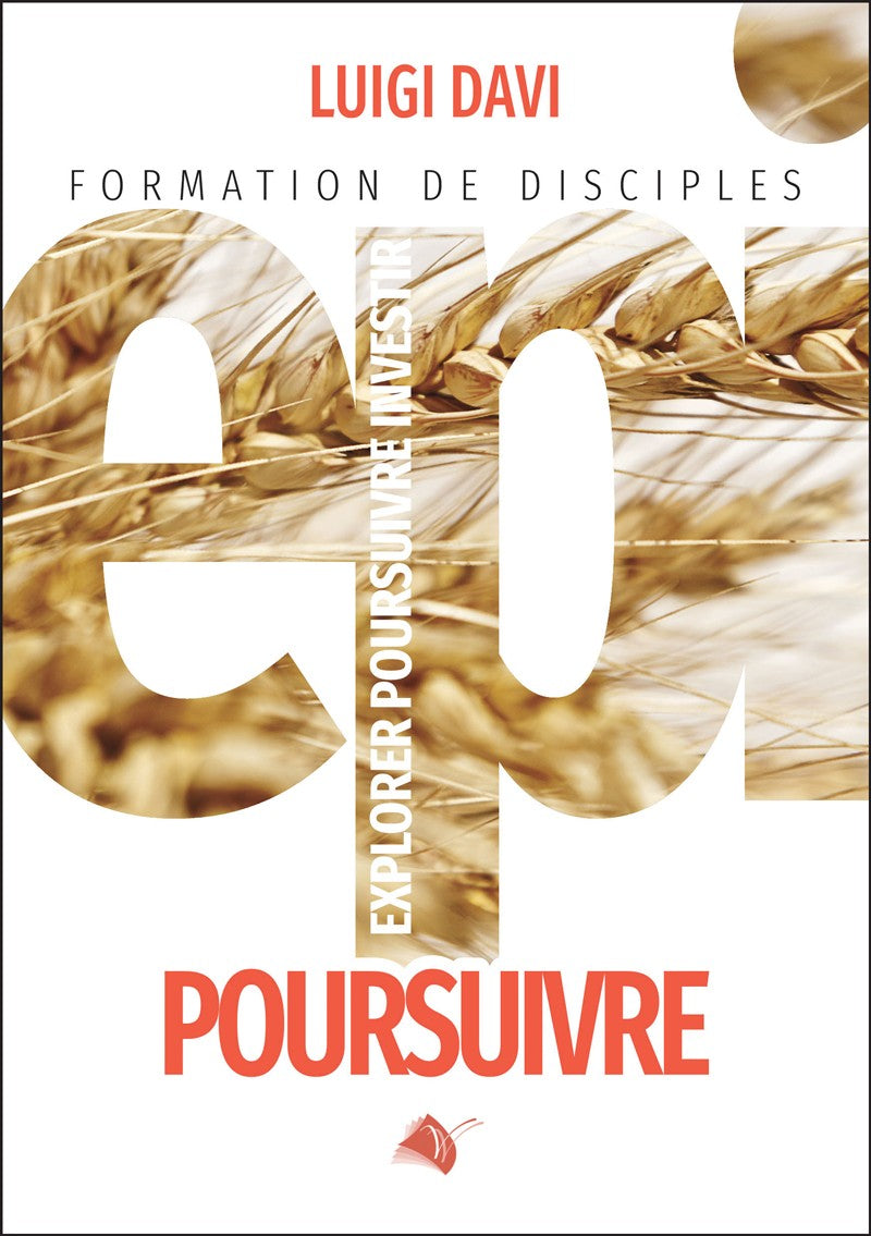 Formation de disciples : EPI - Poursuivre