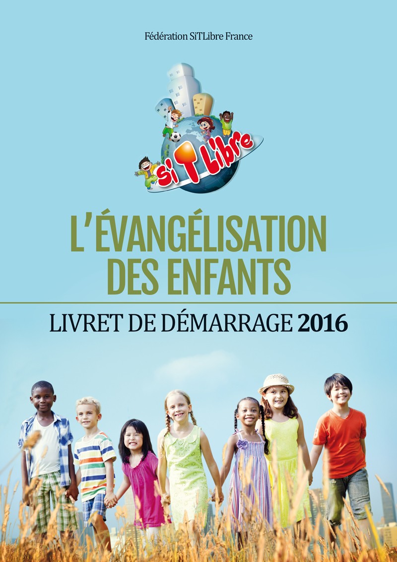 L'évangélisation des enfants - Livret de démarrage 2016