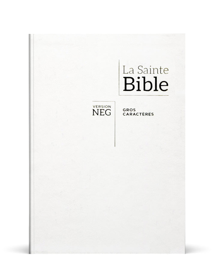 Bible NEG gros caractères (blanche, tranche dorée) - Boutique iNSPIRATION